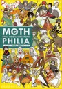 MOTHPHILIA 氷堂涼二蛾集