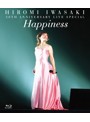 30th Anniversary Live Special Happiness/岩崎宏美 （ブルーレイディスク）