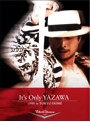 It’s Only YAZAWA 1988 in TOKYO DOME/矢沢永吉