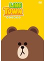 LINE TOWN＜どこ？＞