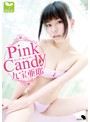 Pink Candy/九宝亜耶