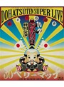 ドハツの日（10・20）特別公演 怒髪天スーパーライブ～秋の大感謝祭‘30（サンジュー）ベリーマッチ’～LIVE AT NAKANO SUNPLAZA/怒髪天 （ブルーレイディスク）