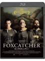 フォックスキャッチャー （ブルーレイディスク）
