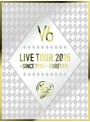 LIVE TOUR 2015-SINCE 1995～FOREVER-/V6（初回生産限定盤A）