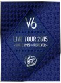 LIVE TOUR 2015-SINCE 1995～FOREVER-/V6（初回生産限定盤B）