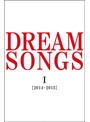 DREAM SONGS I［2014-2015］地球劇場～100年後の君に聴かせたい歌～/谷村新司