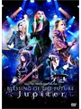 BLESSING OF THE FUTURE/Jupiter