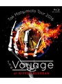 Tak Matsumoto Tour 2016-The Voyage- at 日本武道館/松本孝弘 （ブルーレイディスク）