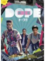 DOPE/ドープ！！